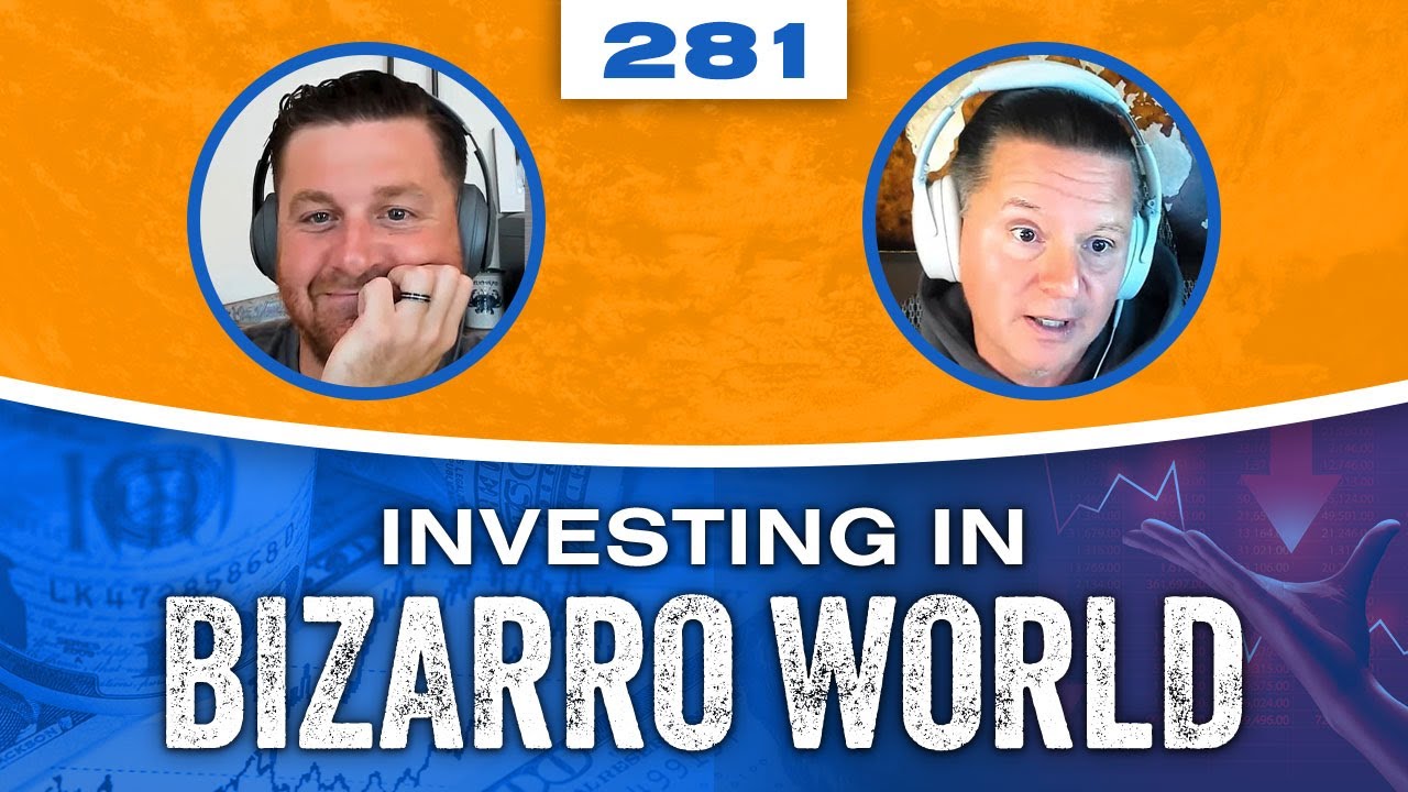 How Long Can the Selloff Last? - Bizarro World 281