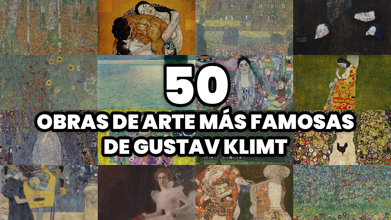 Las 50 OBRAS DE ARTE m&aacute;s FAMOSAS de GUSTAV KLIMT (2025)