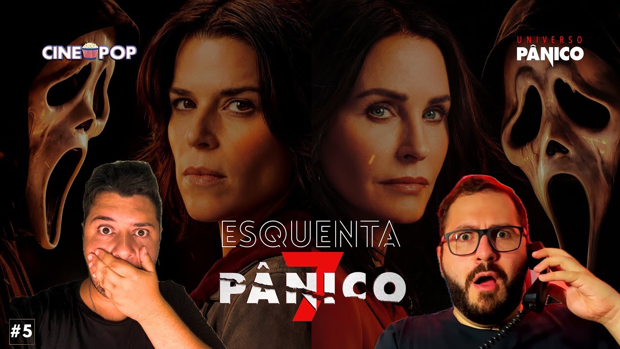 ESQUENTA #PÂNICO7 com RENATO MARAFON @cinepop  | #5