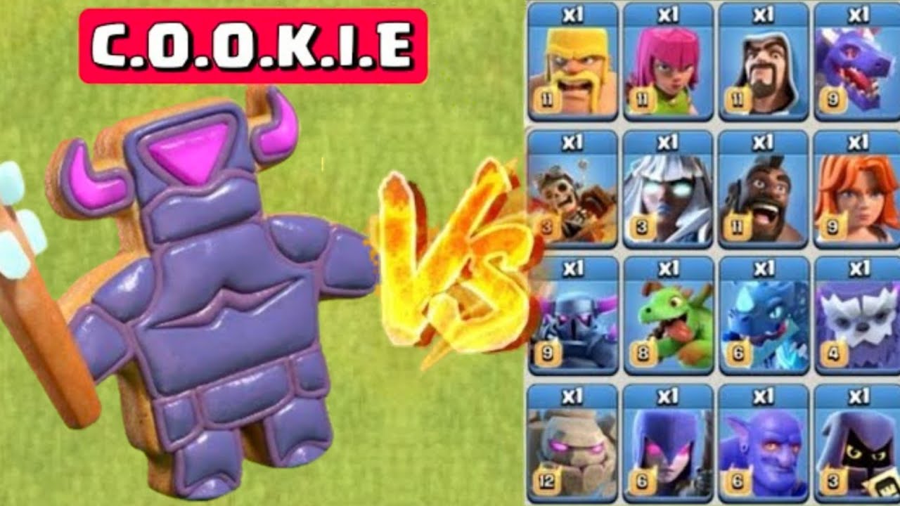 C.O.O.K.I.E  vs  All Max Troops!! - Clash Of Clans