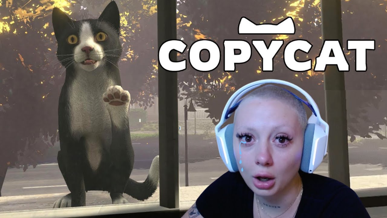COPYCAT (this game made me cry real tears)
