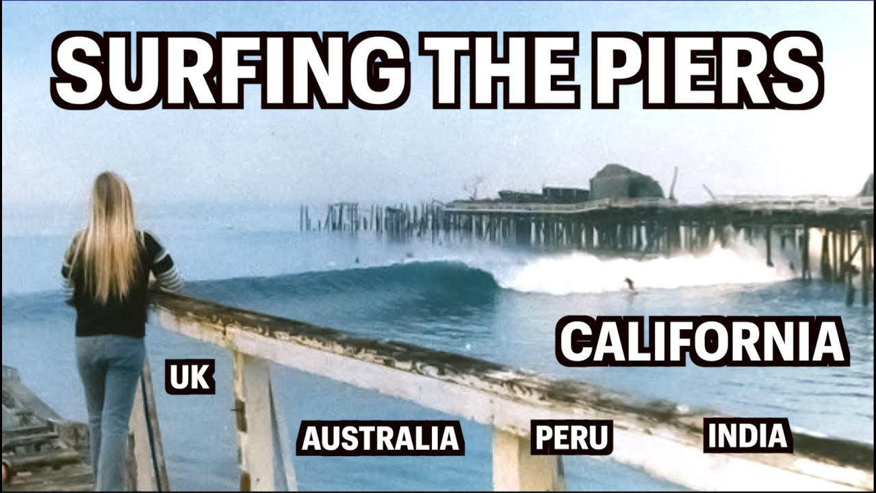 Surfing the Piers