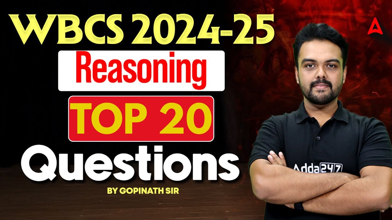 WBCS Reasoning Class 2024-25 | Reasoning MCQs | WBCS Reasoning Preparation | Gopinath Sir