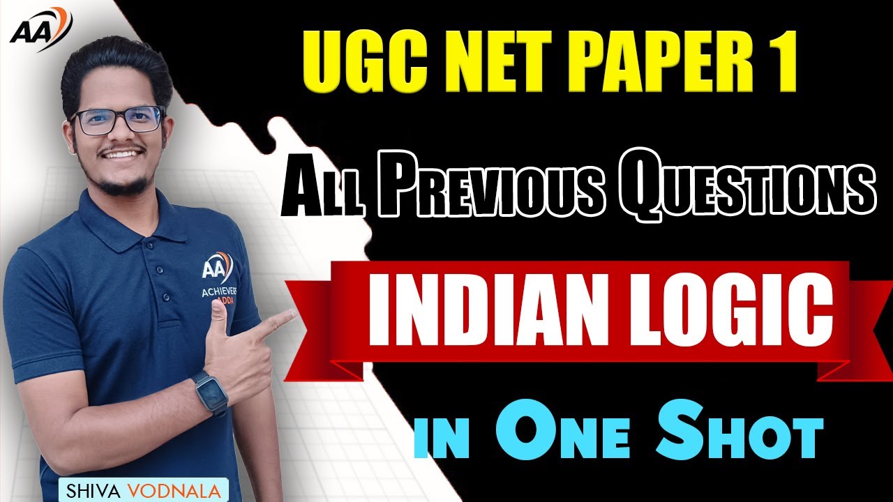 Indian Logic All Previous Year Questions in One Shot || UGC NET Paper 1 || Achievers Adda