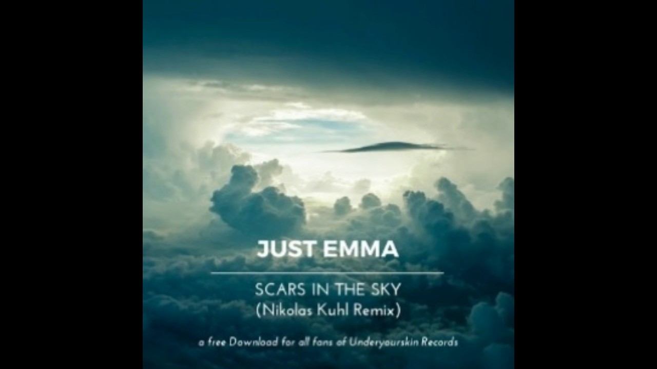 Just Emma - Scars In The Sky (Nikolas Kuhl Remix) | Underyourskin Records