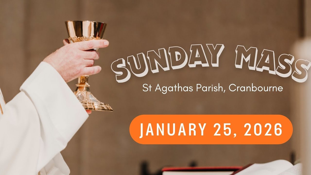 Holy Mass - 25/01/2026 - Third Sunday in Ordinary Time
