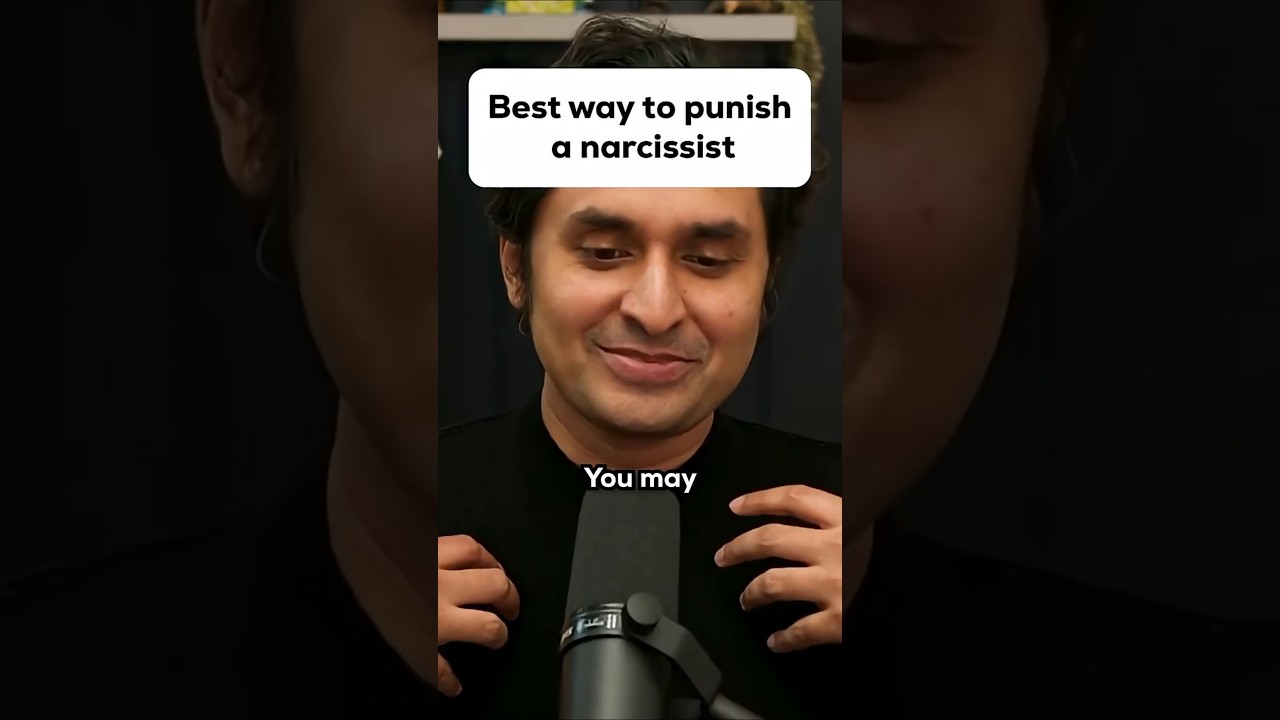 Best way to punish a narcissist