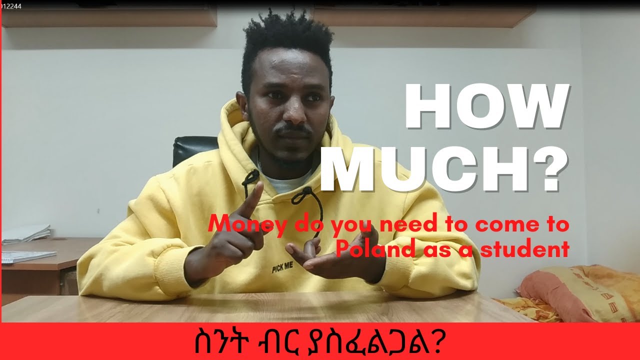 Total cost to move to Poland for study|ወደ ፖላንድ ለመምጣት ምን ያህል ብር ያስፈልገናል?
