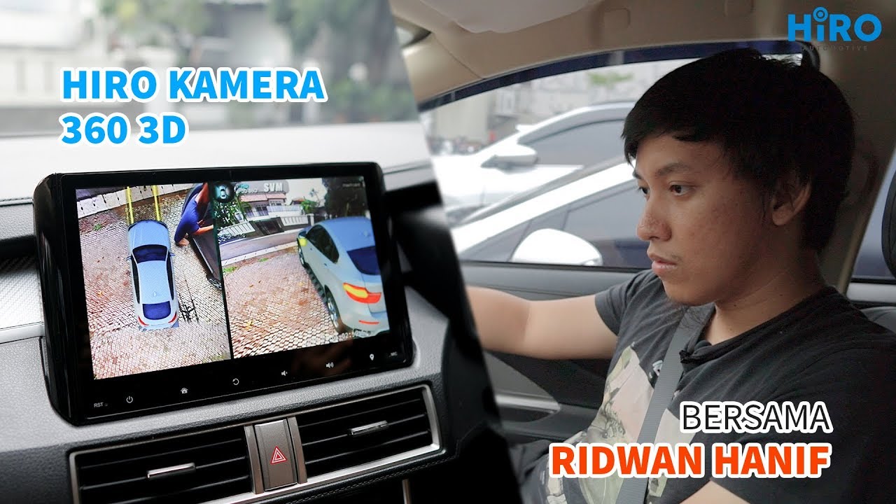 Review Kamera 360 With Ridwan Hanif | HIRO AUTOMOTIVE