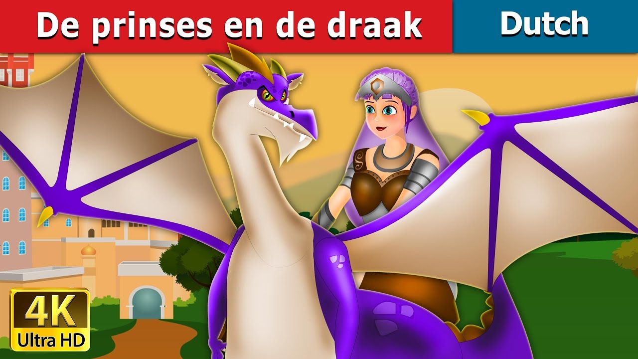 De prinses en de draak | The Princess and The Dragon Story in Dutch | Dutch Fairy Tales