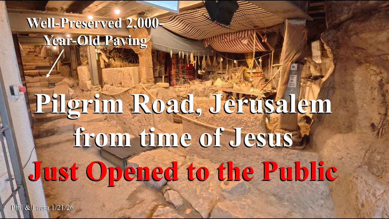 Ancient Pilgrim Road, Jerusalem – Just Opened to the Public - From The Time of Jesus