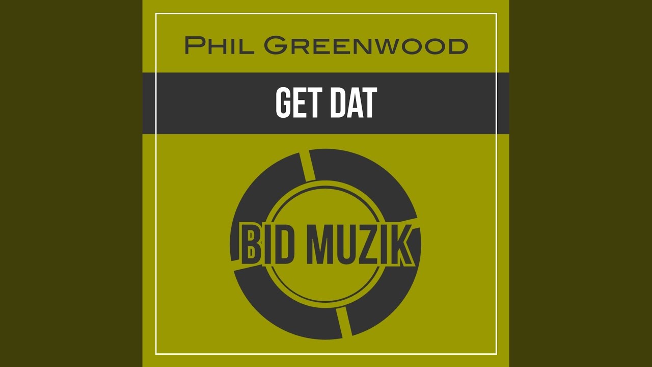 Get Dat (Original Mix)