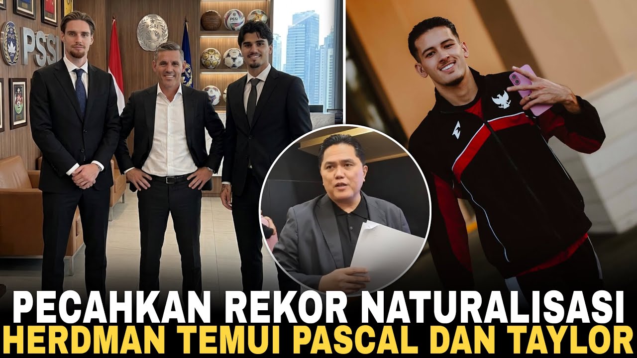 PECAHKAN REKOR NATURALISASI! John Herdman Diam-diam Temui Pascal struijk dan Kenneth Taylor!