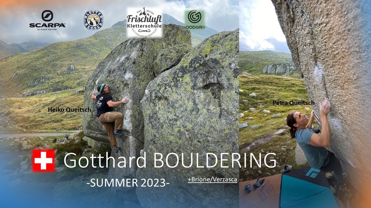 -Gotthard- Bouldering Summer [2023]