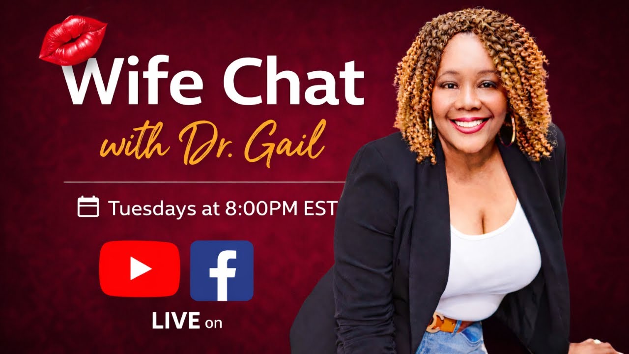 Wife Chat with Dr. Gail- HELP I have Sexual Performance Anxiety!