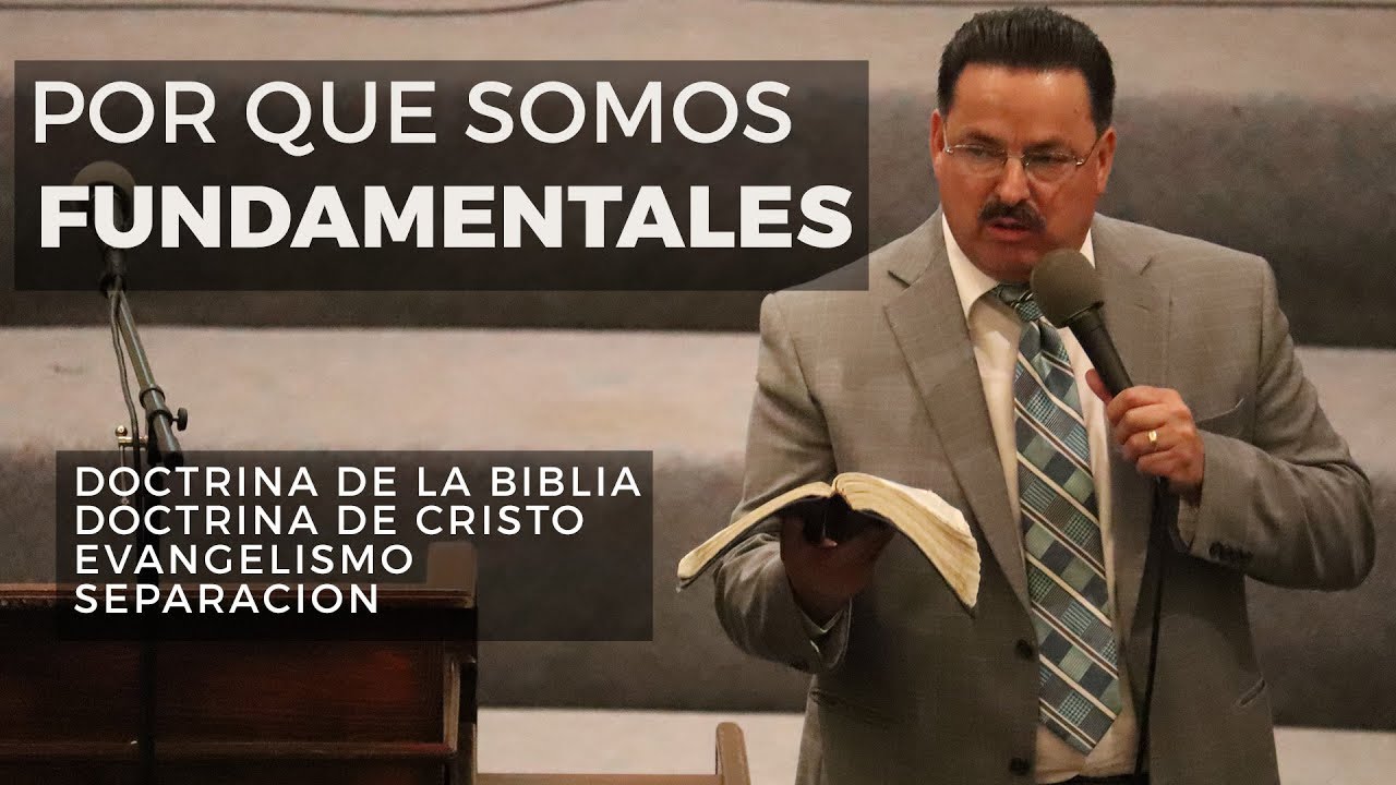 Una Iglesia Fundamental - Predicación Bautista Fundamental