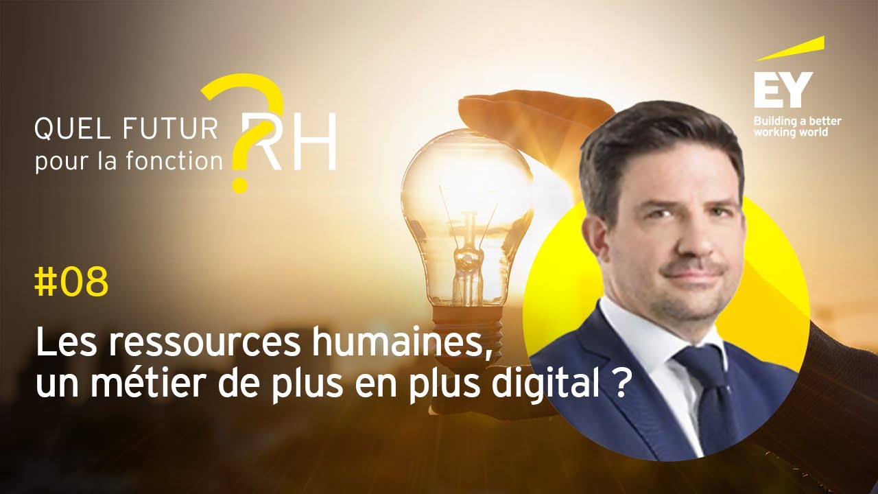 Episode #8 - Les ressources humaines, un métier de plus en plus digital ?