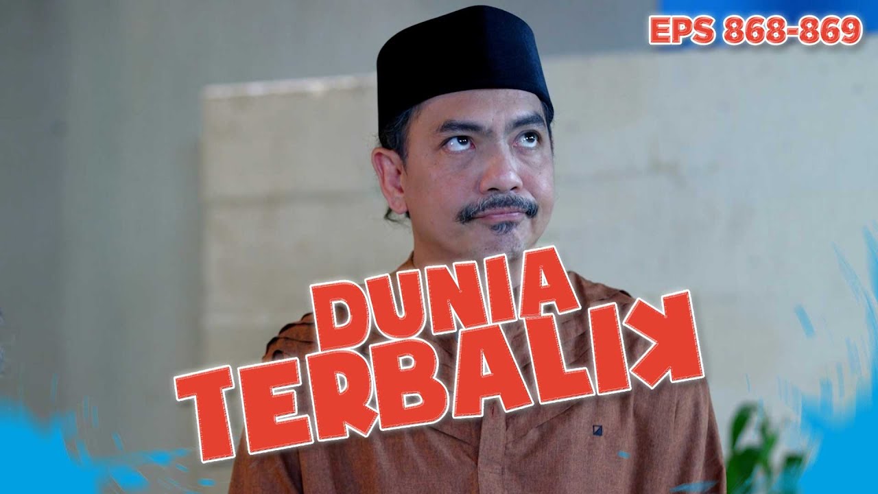 Tumbenan Dadang Mau Konsultasi Sama Ustad Kemed - DUNIA TERBALIK | EPS 868-869 PART 1