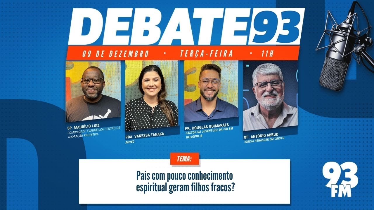 A falta de entendimento das Escrituras por parte dos pais pode destruir a vida dos filhos? Debate93