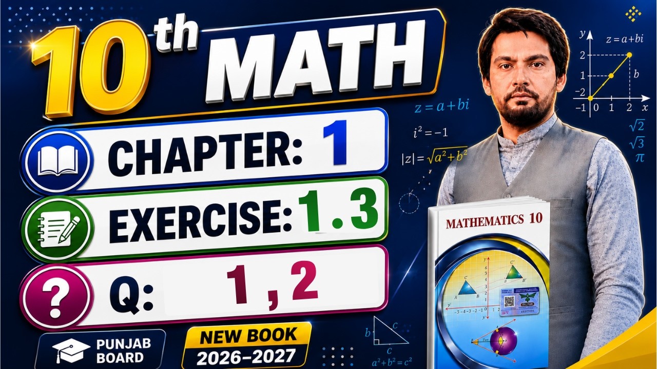 10Th Class Math New Book 2026 Chapter 1 Exercise 1.3 Question 1,2- 10 math ch 1 ex 1.3 q 1,2 modulus