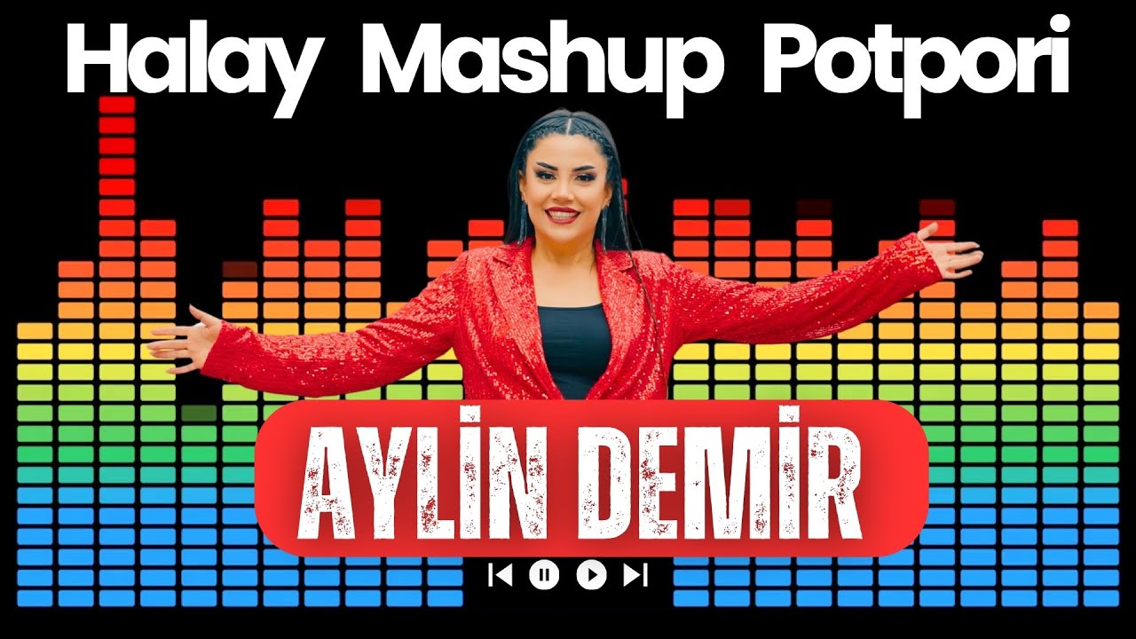Aylin Demir - Mashup - Halay - Potpori (K&ouml;pr&uuml;n&uuml;n Başlarında)
