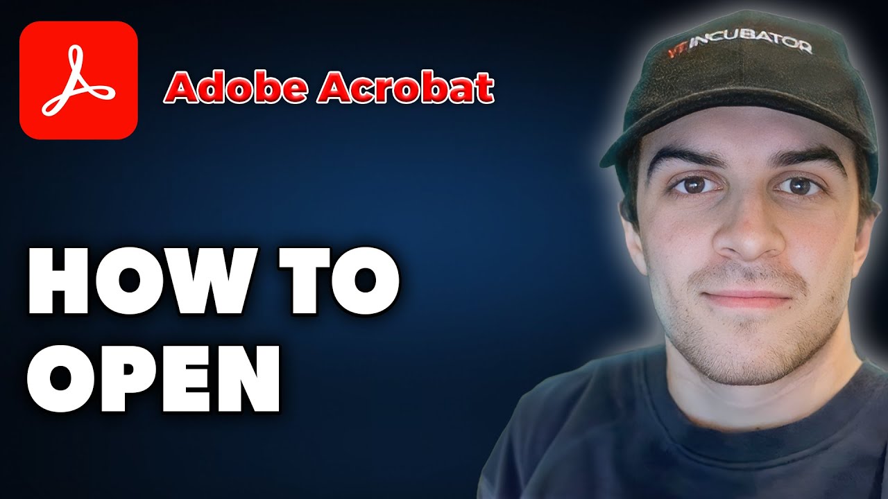 How to Open Adobe Acrobat (Full 2024 Guide)