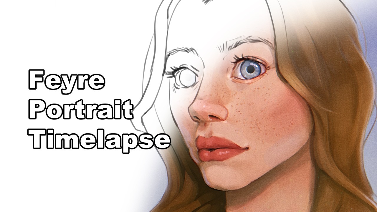 Feyre Portrait Timelapse