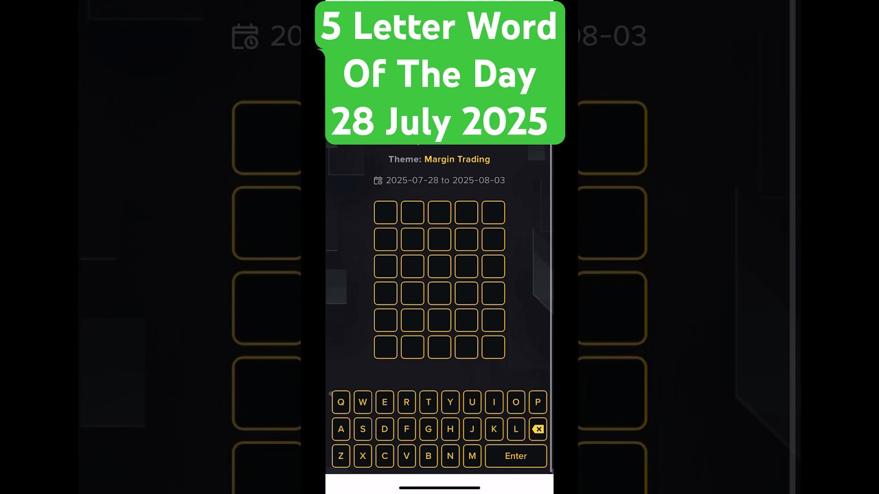 word of the day 5 letter binance today | word of the day 5 letter | crypto word of the day 5 letter