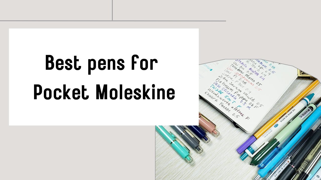 Best Pens for Moleskine Pocket Planners and Notebooks #moleskine