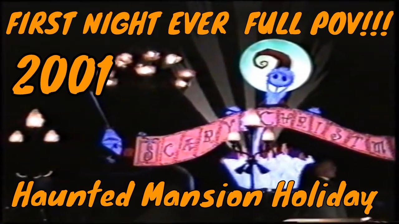 Haunted Mansion Holiday 2001 First Night Ever POV MAYNARD Nightmare Event ridethrough Disneyland