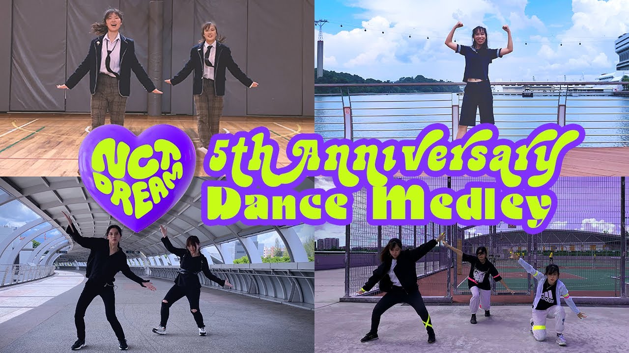[NCT Dream 5th Anniversary] Medley Dance Cover 엔시티 드림 메들리 댄스 커버 from Singapore