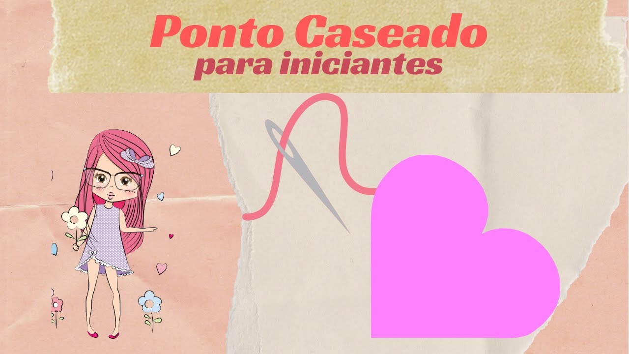Ponto Caseado - Passo a Passo