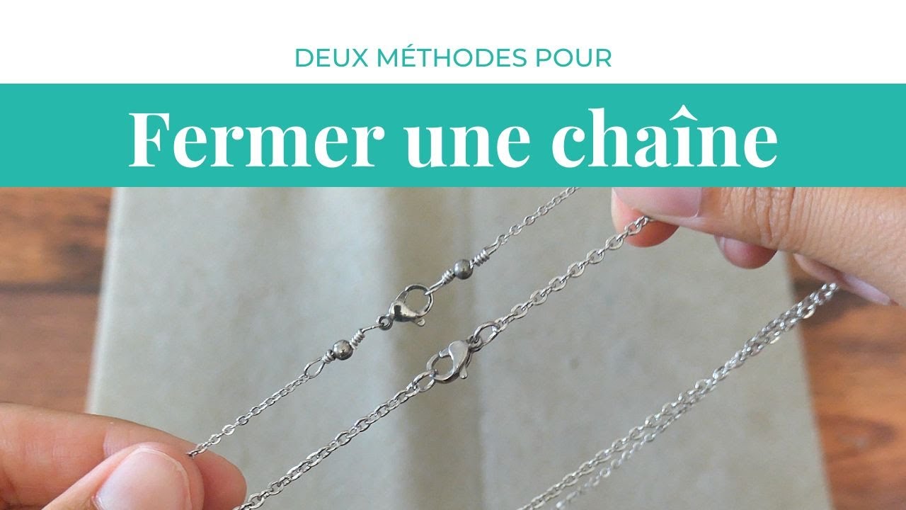 Deux méthodes pour fermer une chaîne | Perles et Créations