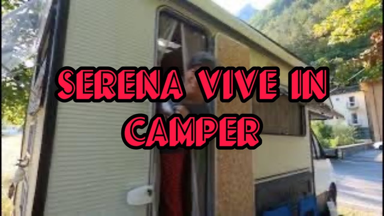 vivere in camper - la fulltimer - serena -  equi terme