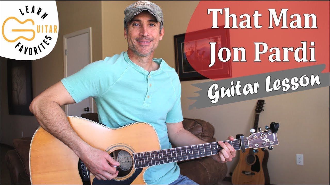 That Man - Jon Pardi - Guitar Lesson | Tutorial