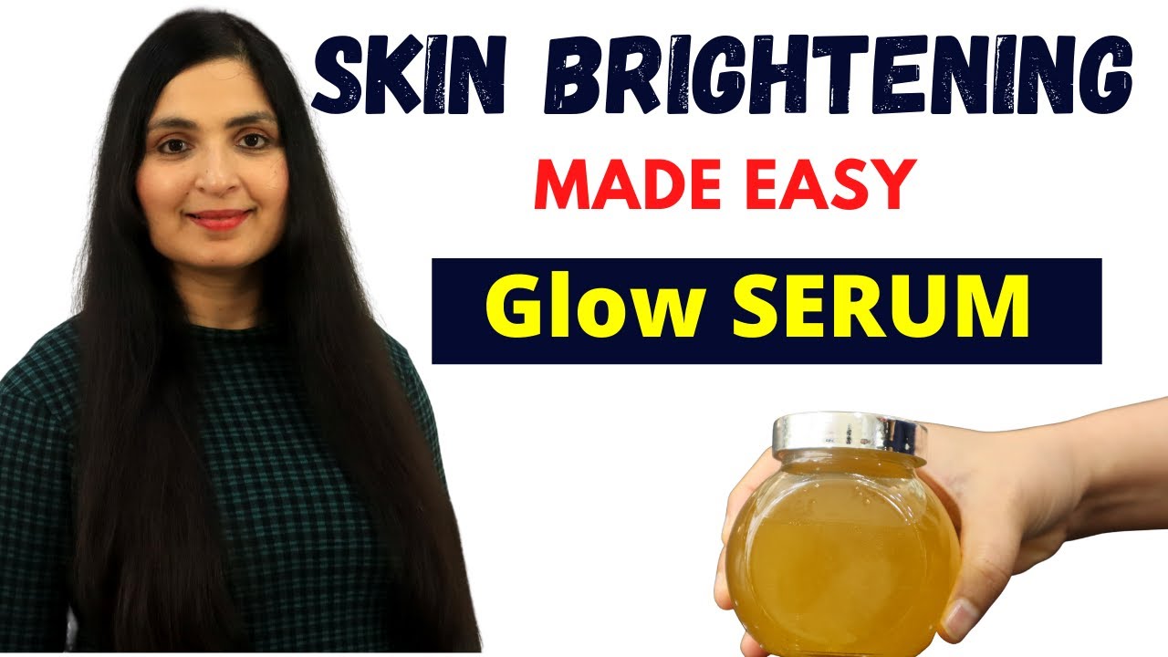 My Experience - Best GLOW SERUM For SKIN BRIGHTENING | Fast Action Skin LIGHTENING | 100% NATURAL