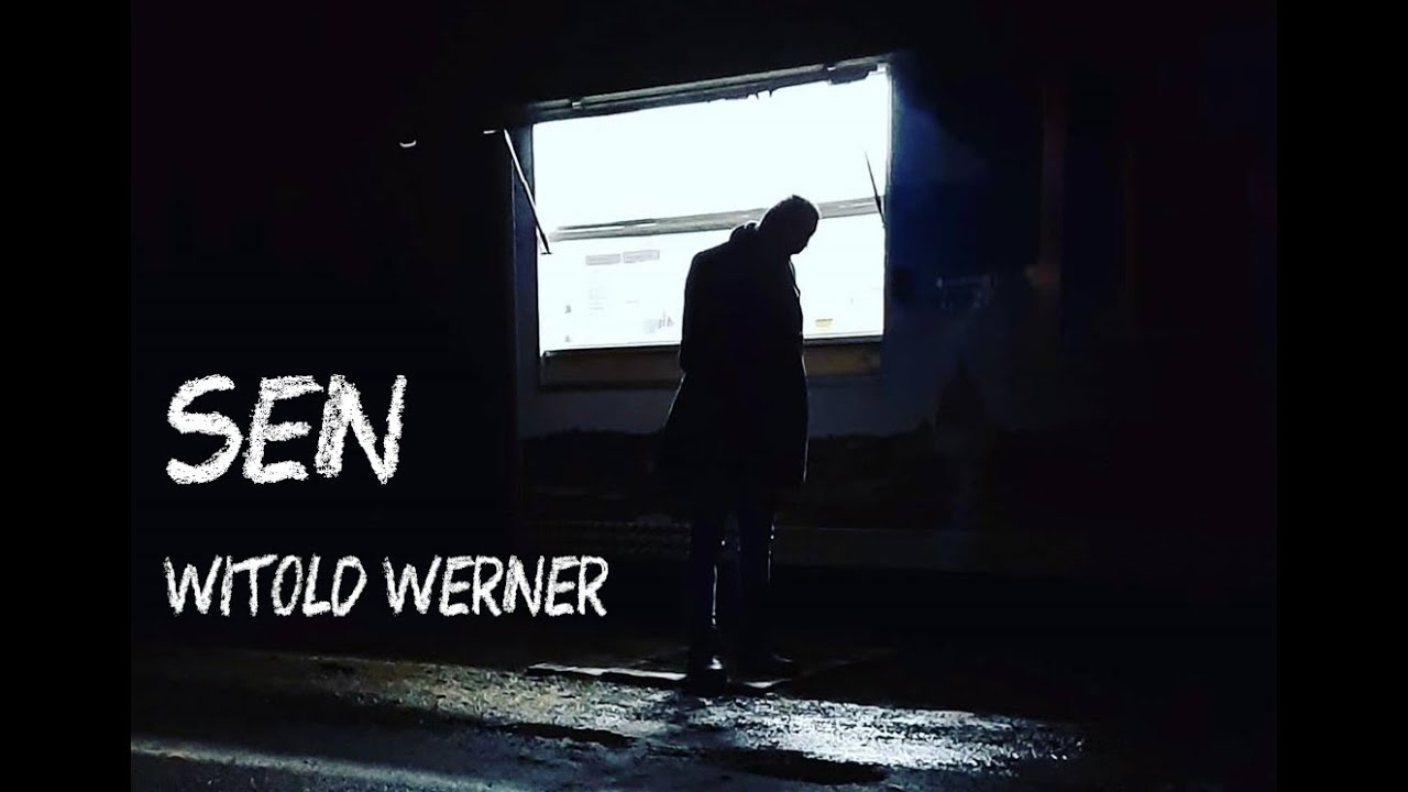 Witold Werner - Sen