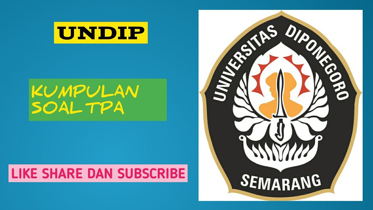 UJIAN MANDIRI 2022 UNDIP KUMPULAN SOAL TPA