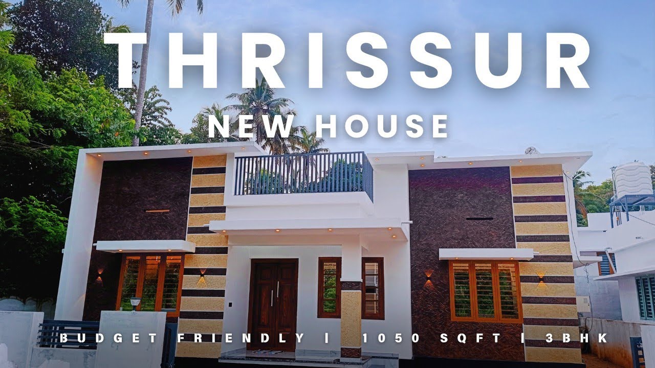 കുറഞ്ഞ വിലയിൽ മനോഹരമായ  3 BHK പുതിയ വീട് | Low budget New 3 BHK House In Thrissur