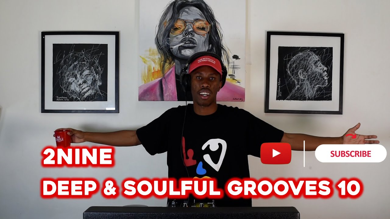 Deep & Soulful Grooves 10 Mixed By 2Nine | Deep House Mix 2025 | Soulful Vibes | Mea Culpa