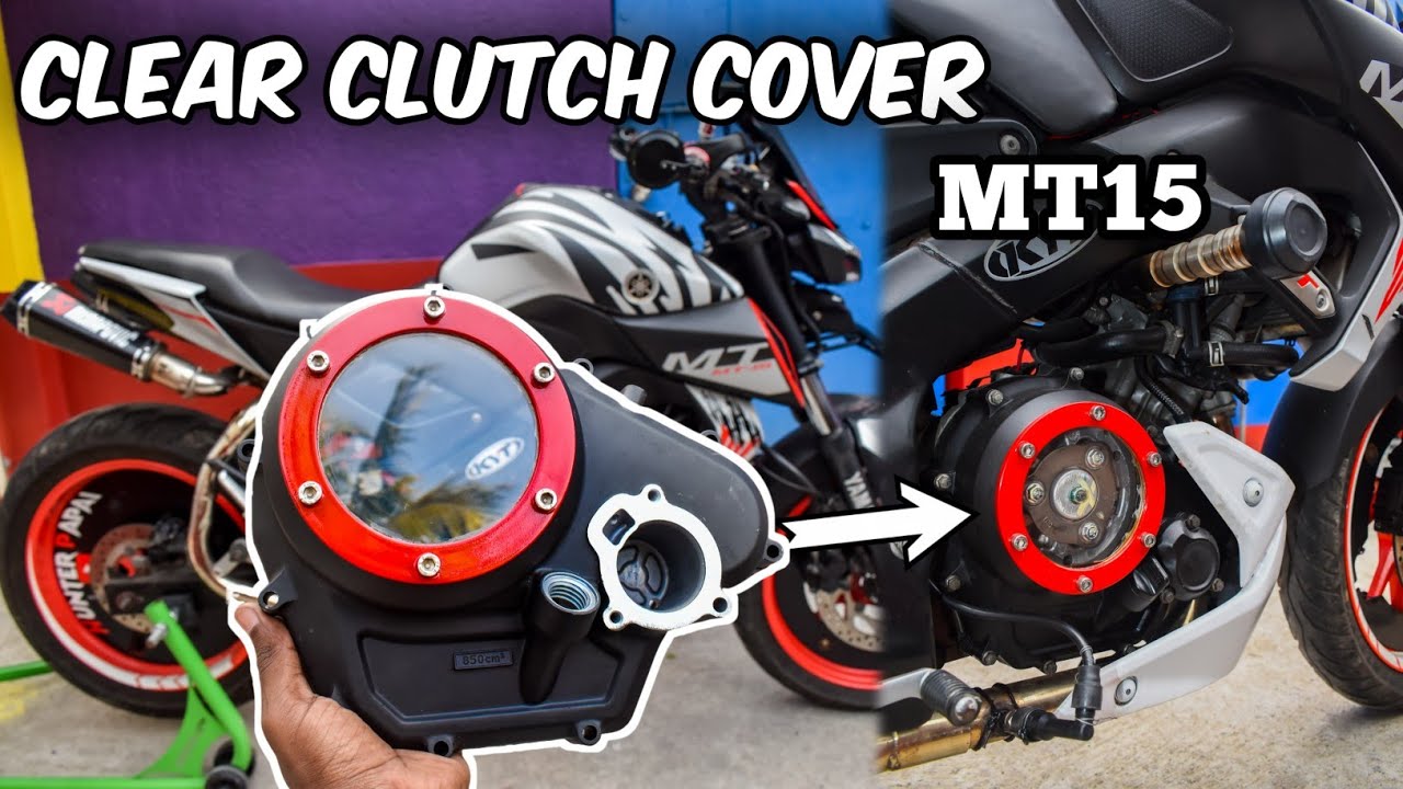 Yamaha mt15 transparent clutch case installation || Mt15 clear clutch modification