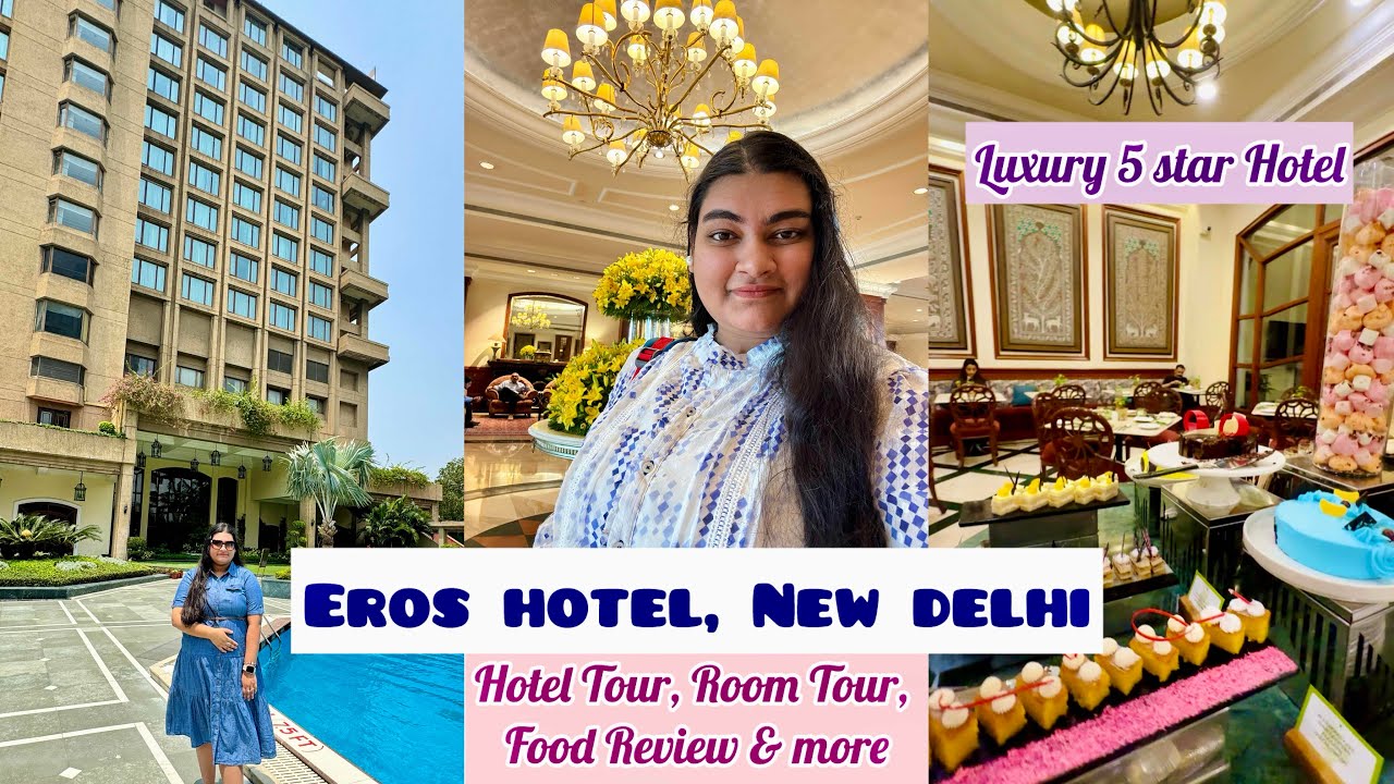 Eros Hotel, Nehru Place, New Delhi | Luxury Five Star Hotel | Best Hotels in Delhi 