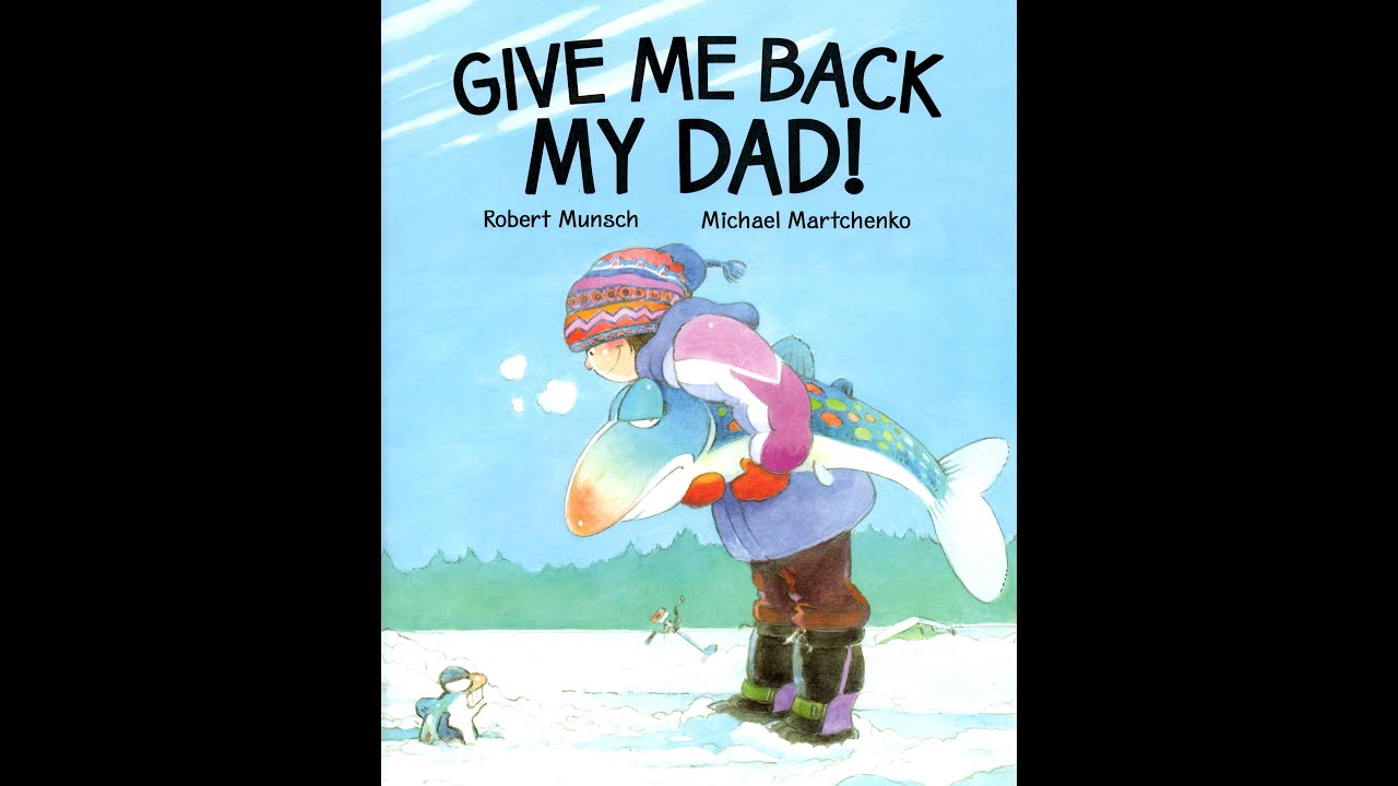 Give Me Back My Dad