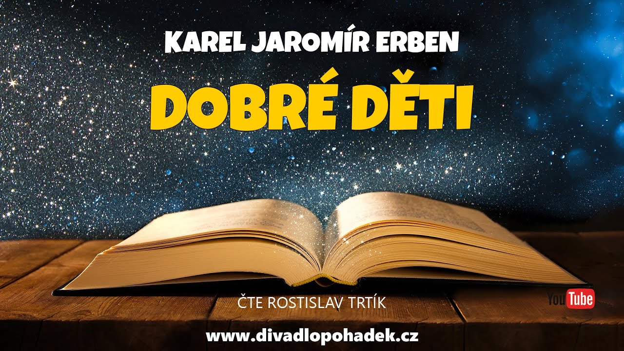 Karel Jaromír Erben: Dobré děti