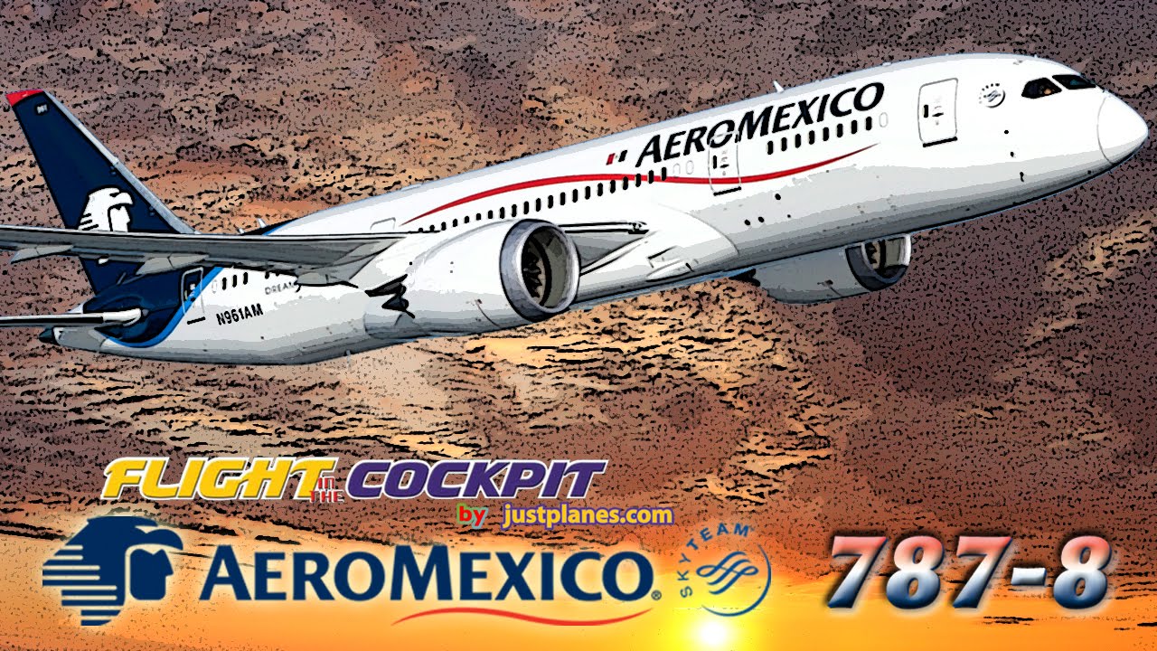 AEROMEXICO Cockpit BOEING 787 Dreamliner