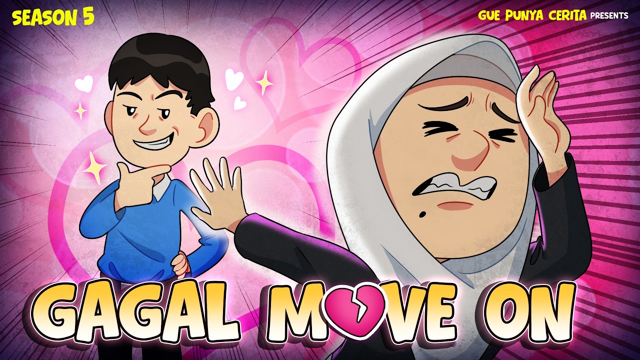 GAGAL MOVE ON | Gue Punya Cerita | Kisah Nyata | SEASON 5