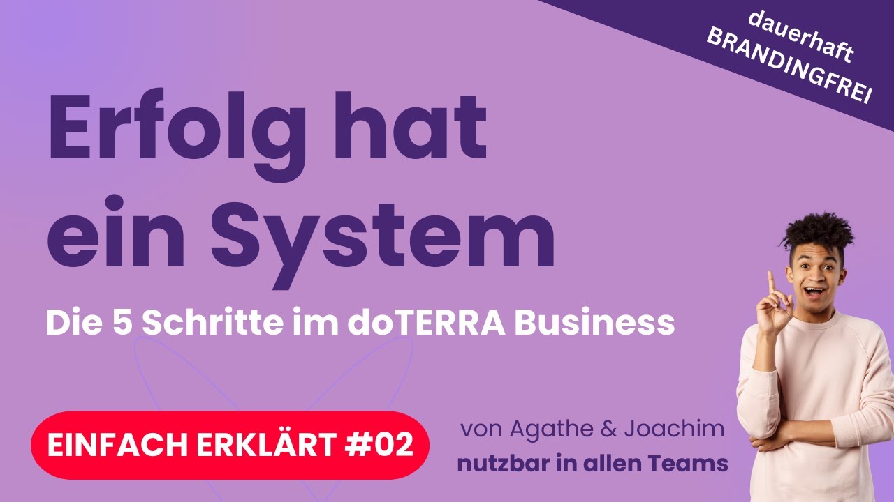 Die 5 Schritte für deinen doTERRA Erfolg | PIPES einfach erklärt #02