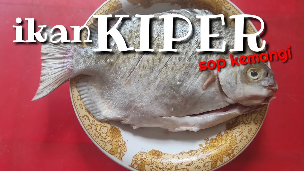 ikan Kiper Sop Kemangi / basil soup fish