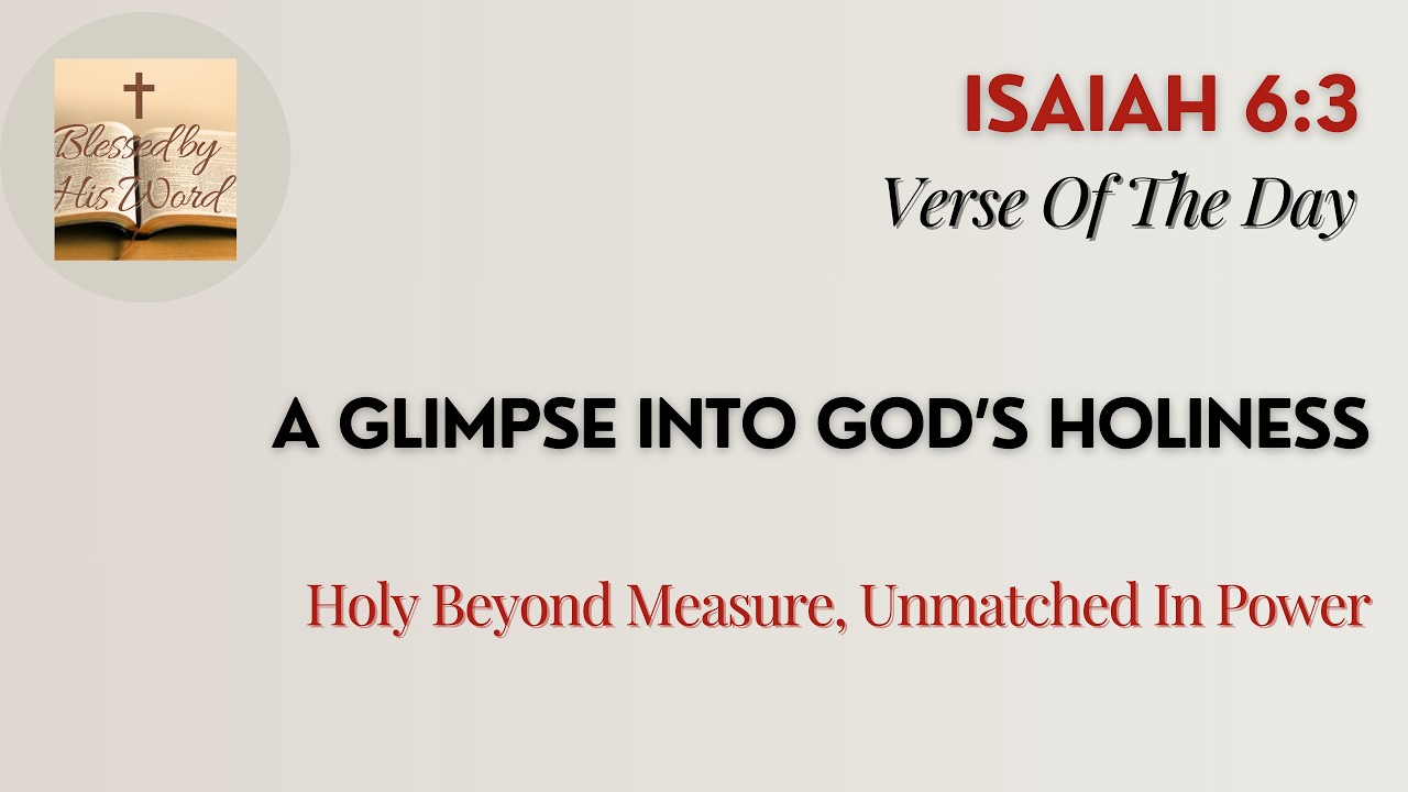 Bible Verse Of The Day  | Isaiah 6:3 | A Glimpse Into God’s Holiness | Mar 02, 2026