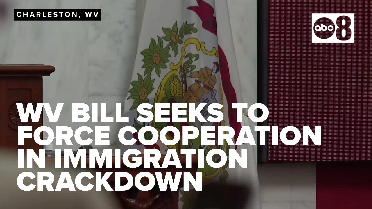 West Virginia Senate Bill Pushes Cooperation in Immigration Crackdown